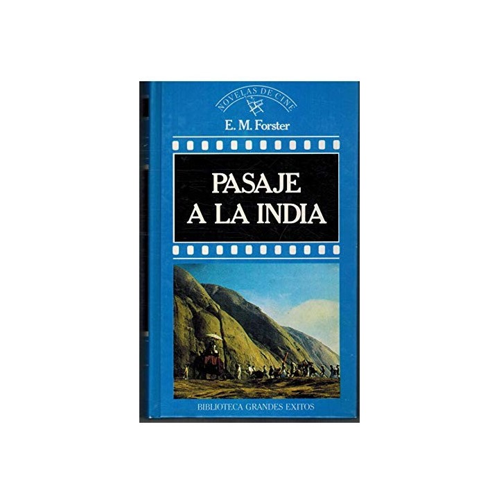 Pasaje a la India - E. M. Forster
